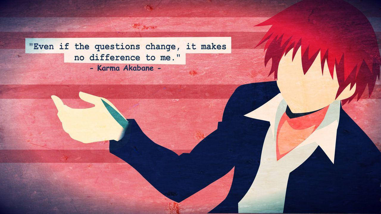 Karma Akabane Famous Quote Background
