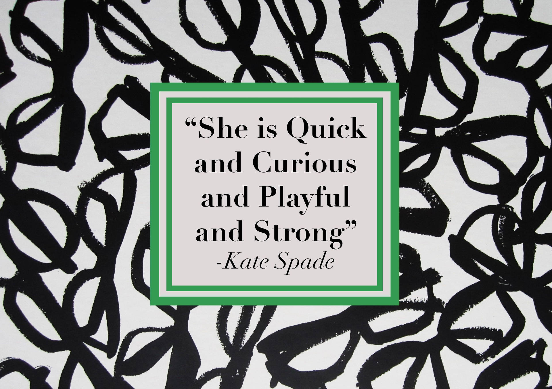 Kate Spade Quotes Poster Background