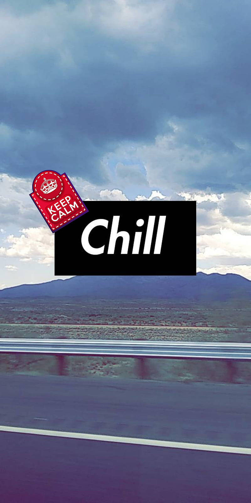 Keep Calm And Chill Background