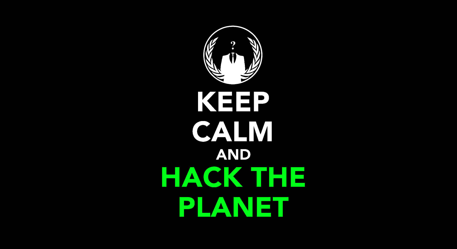 Keep Calm And Hack On Background