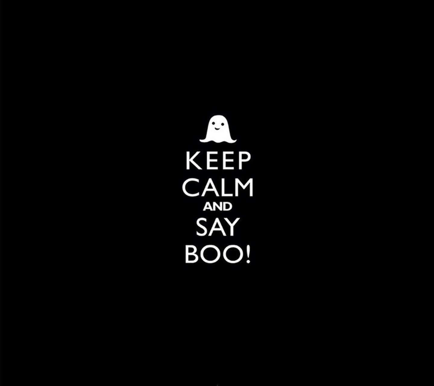 Keep Calm Boo And Stuff