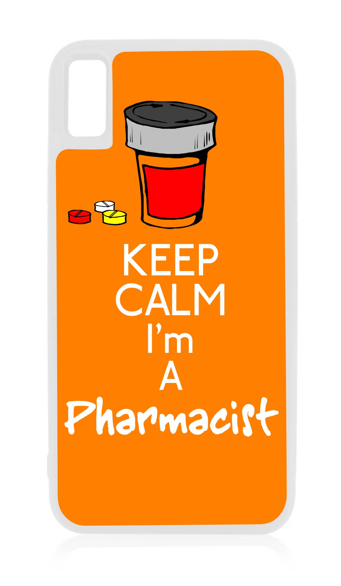 Keep Calm I'm A Pharmacist Phone Case Background
