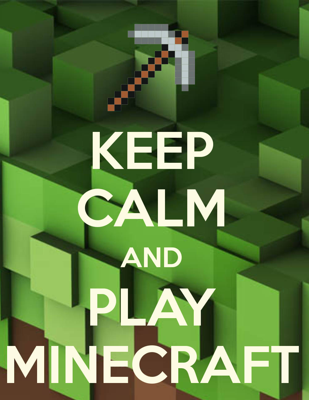 Keep Calm Minecraft Meme Background