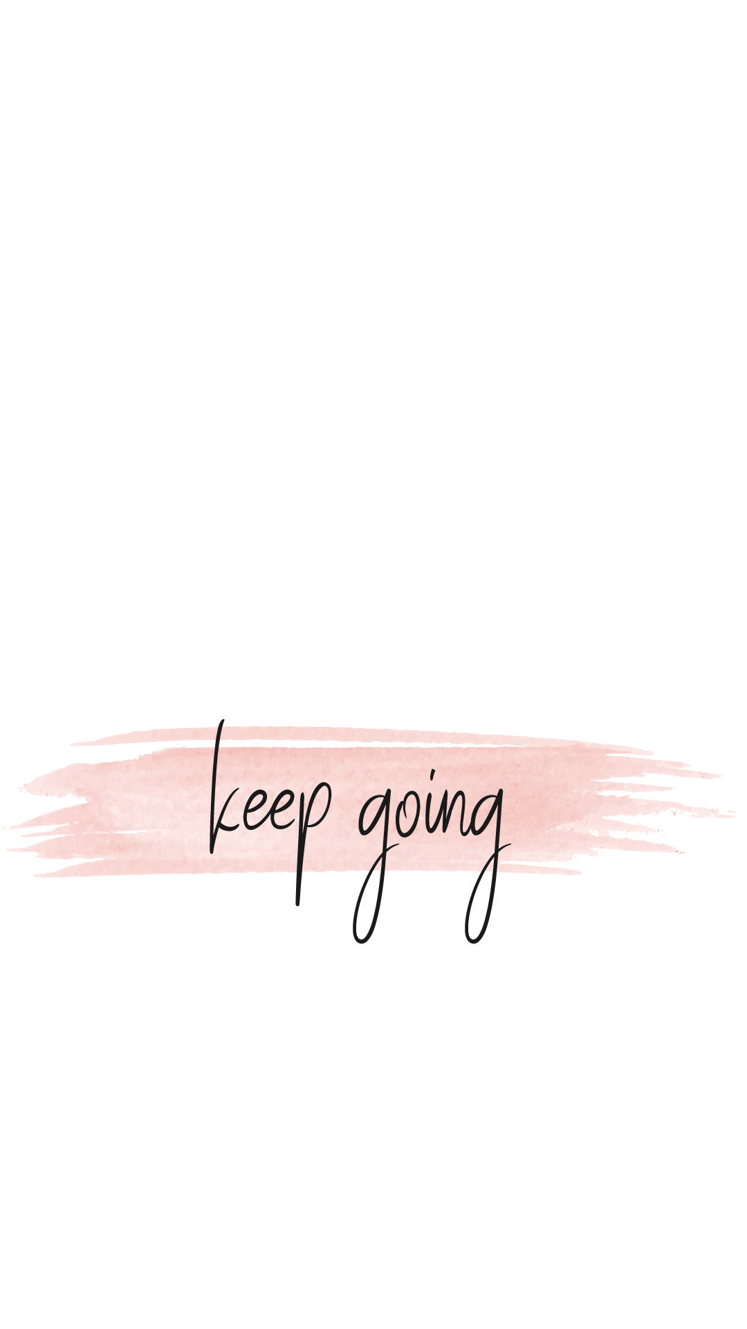 Keep Going Cute Quote Background