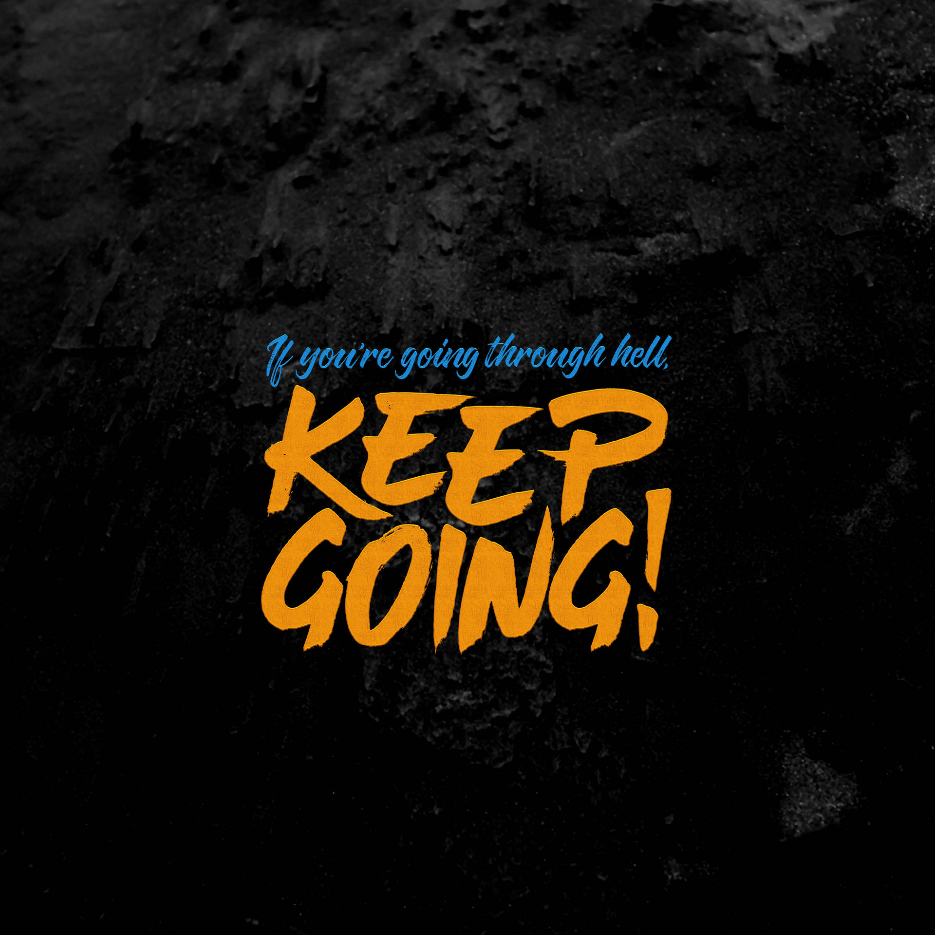 Keep Going Motivational Phrase Background