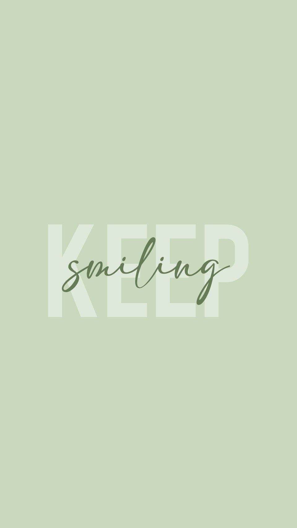 Keep Smiling Mint Green Iphone Background