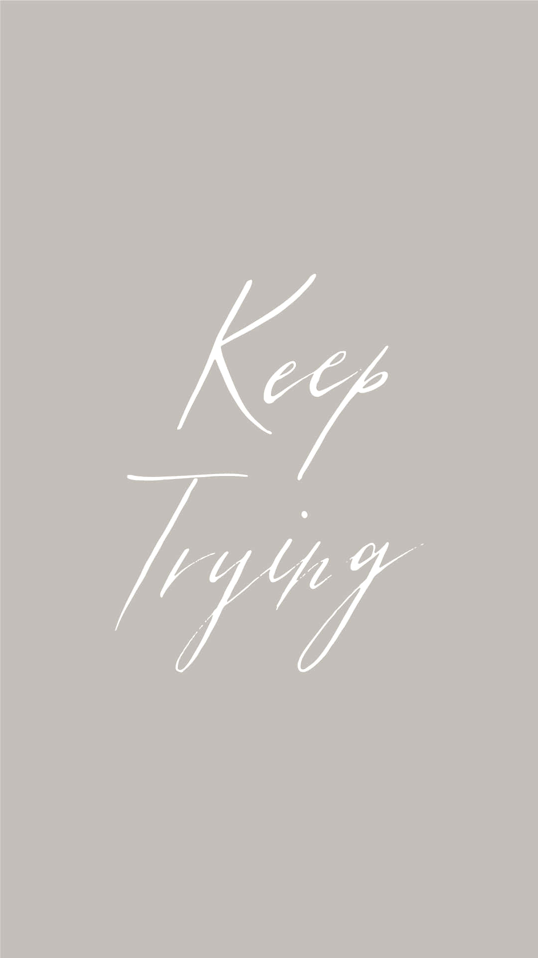 Keep Trying Inspirational Quote Background