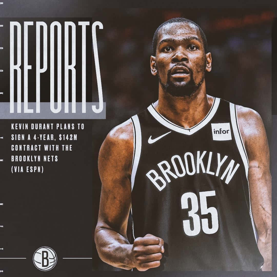 Kevin Durant Nets Reports Background