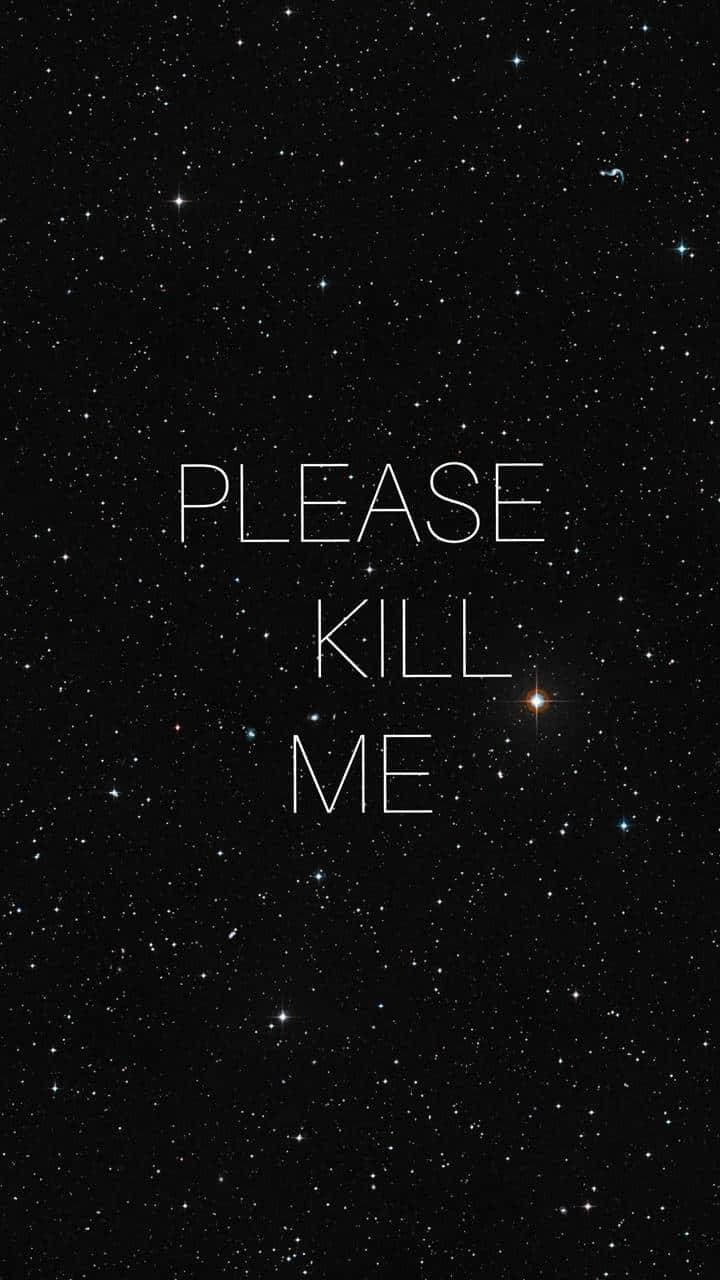 Kill Me [wallpaper] Background