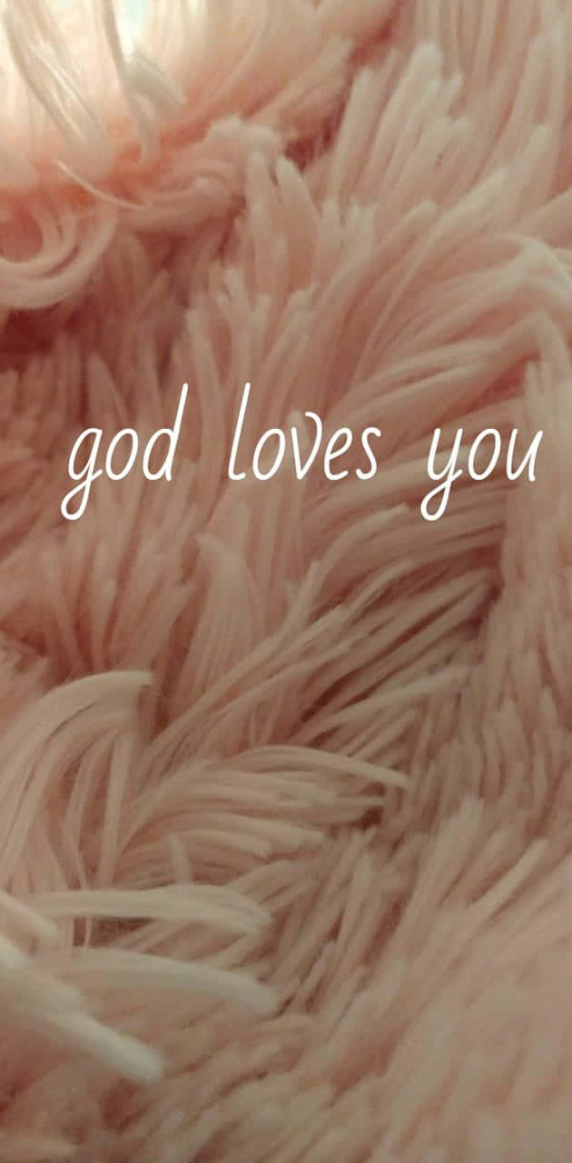Know God Loves You! Background