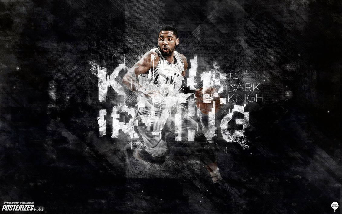 Kyrie Irving The Dark Knight Background