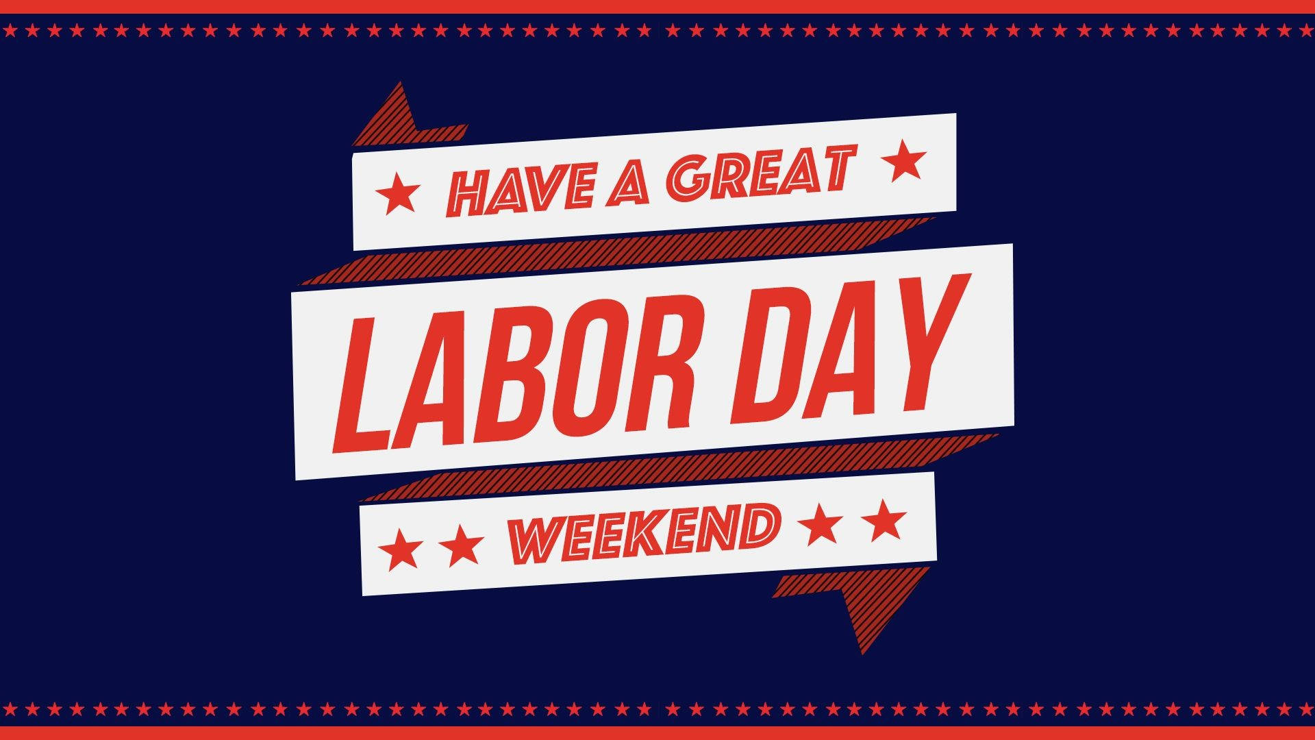 Labor Day Weekend Quote Background