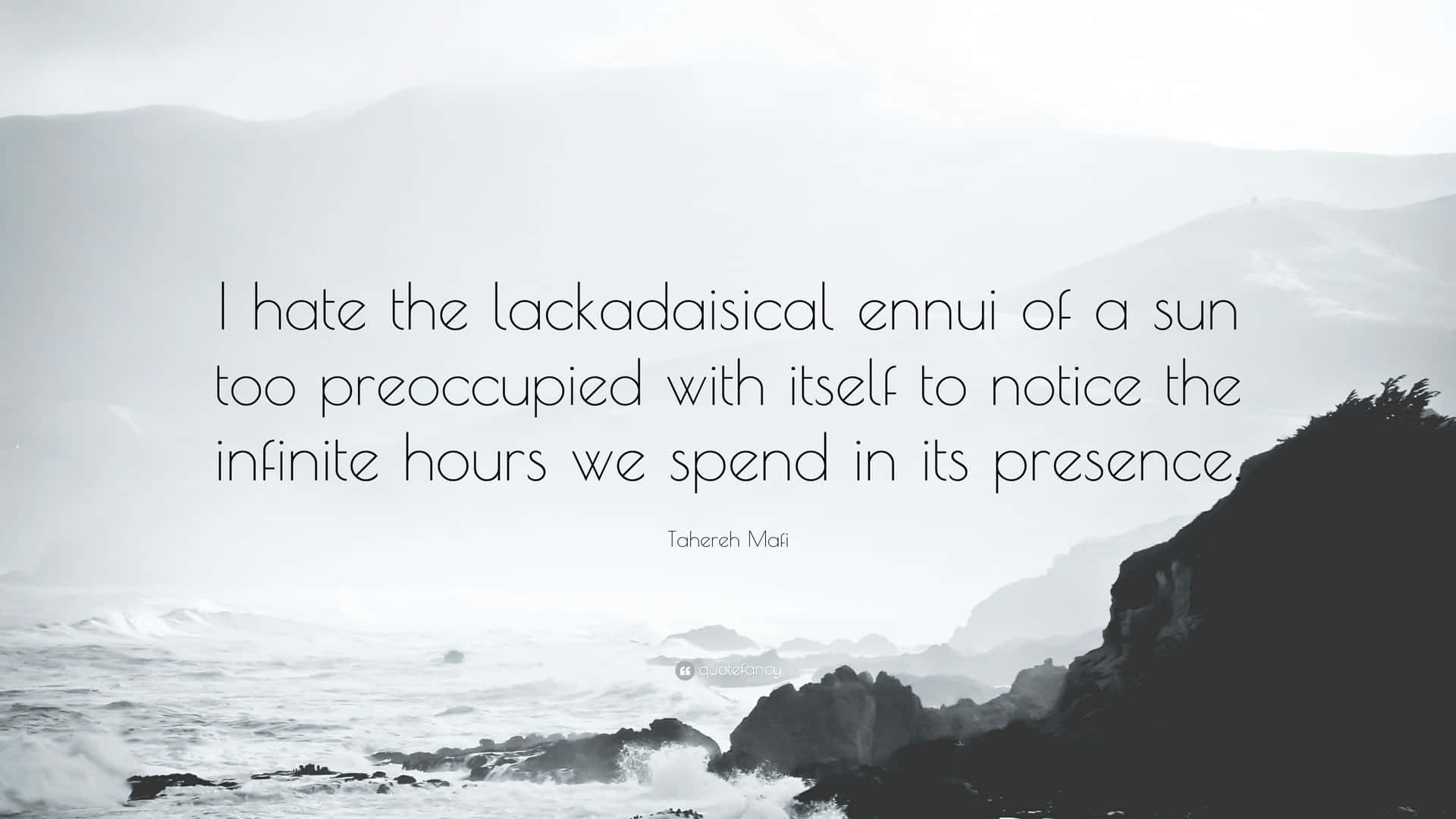Lackadaisical Ennui Quote Sea View