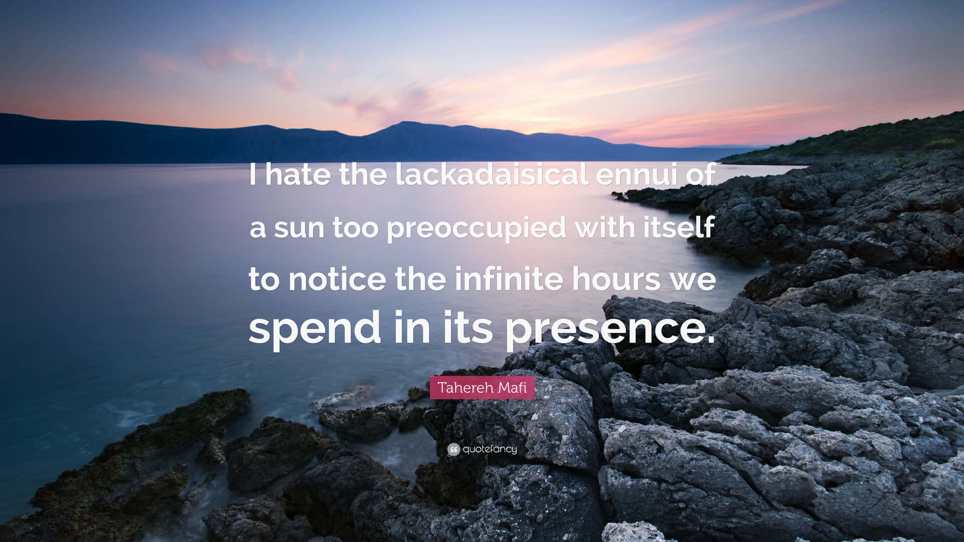 Lackadaisical Ennui Quote Sunset