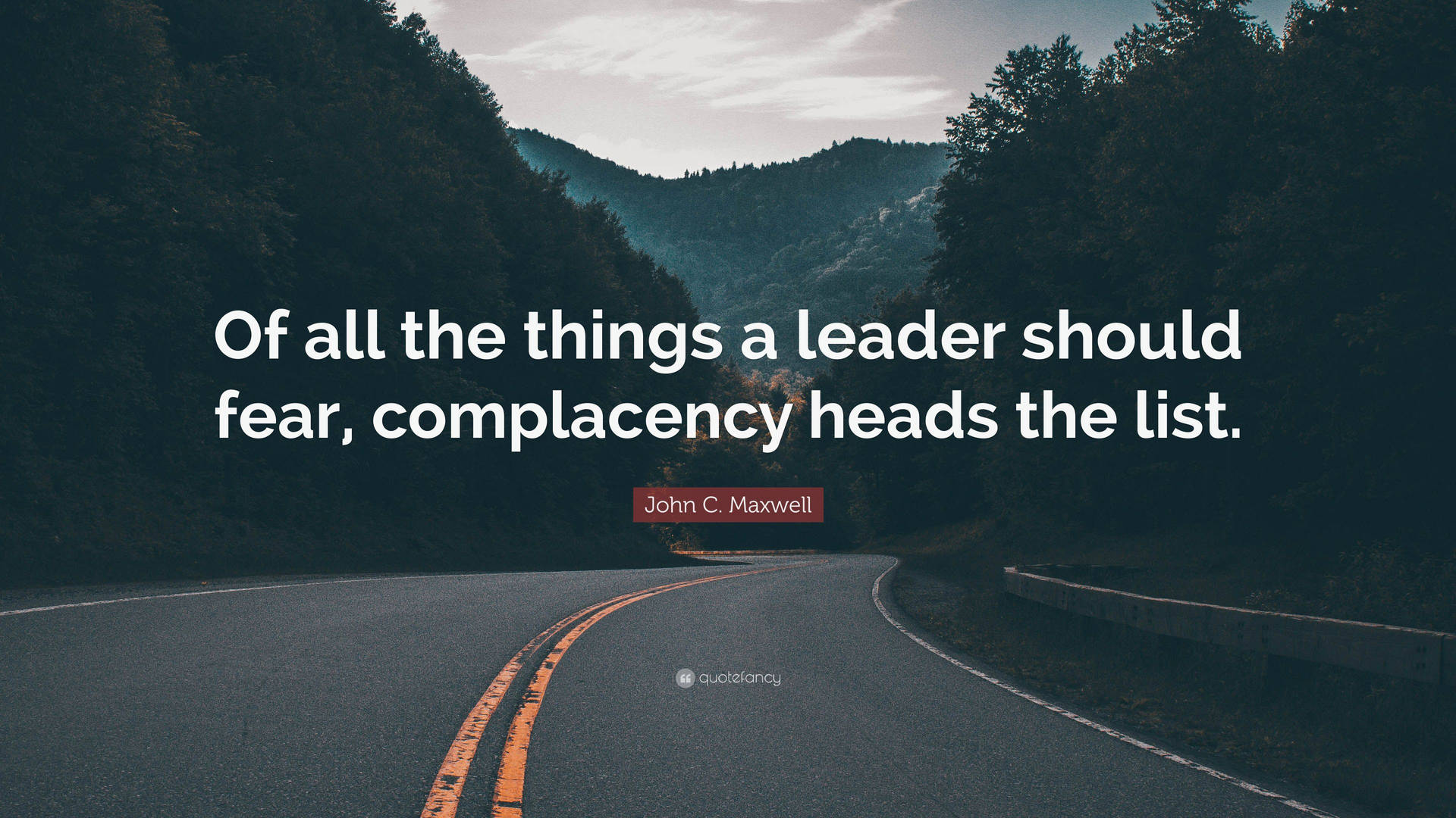 Leaders Hate Being Complacent