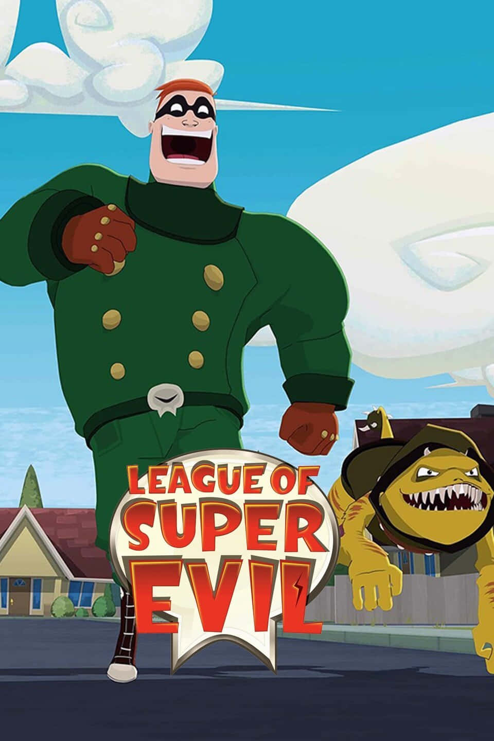 Leagueof Super Evil Animated Poster