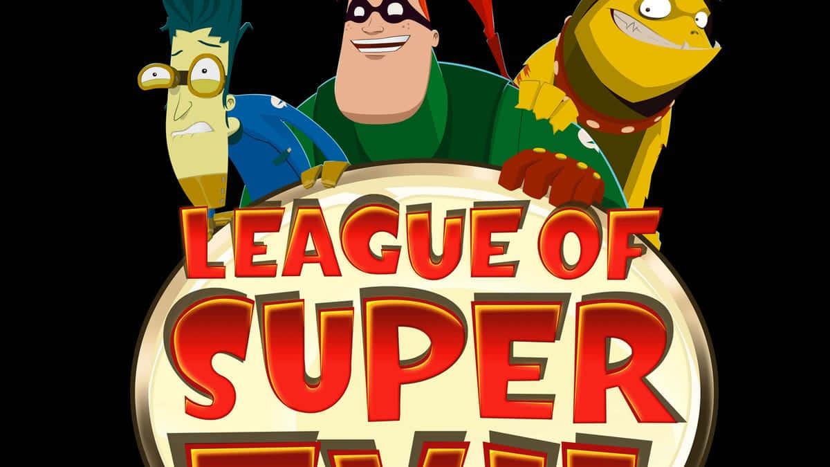 Leagueof Super Evil Characters