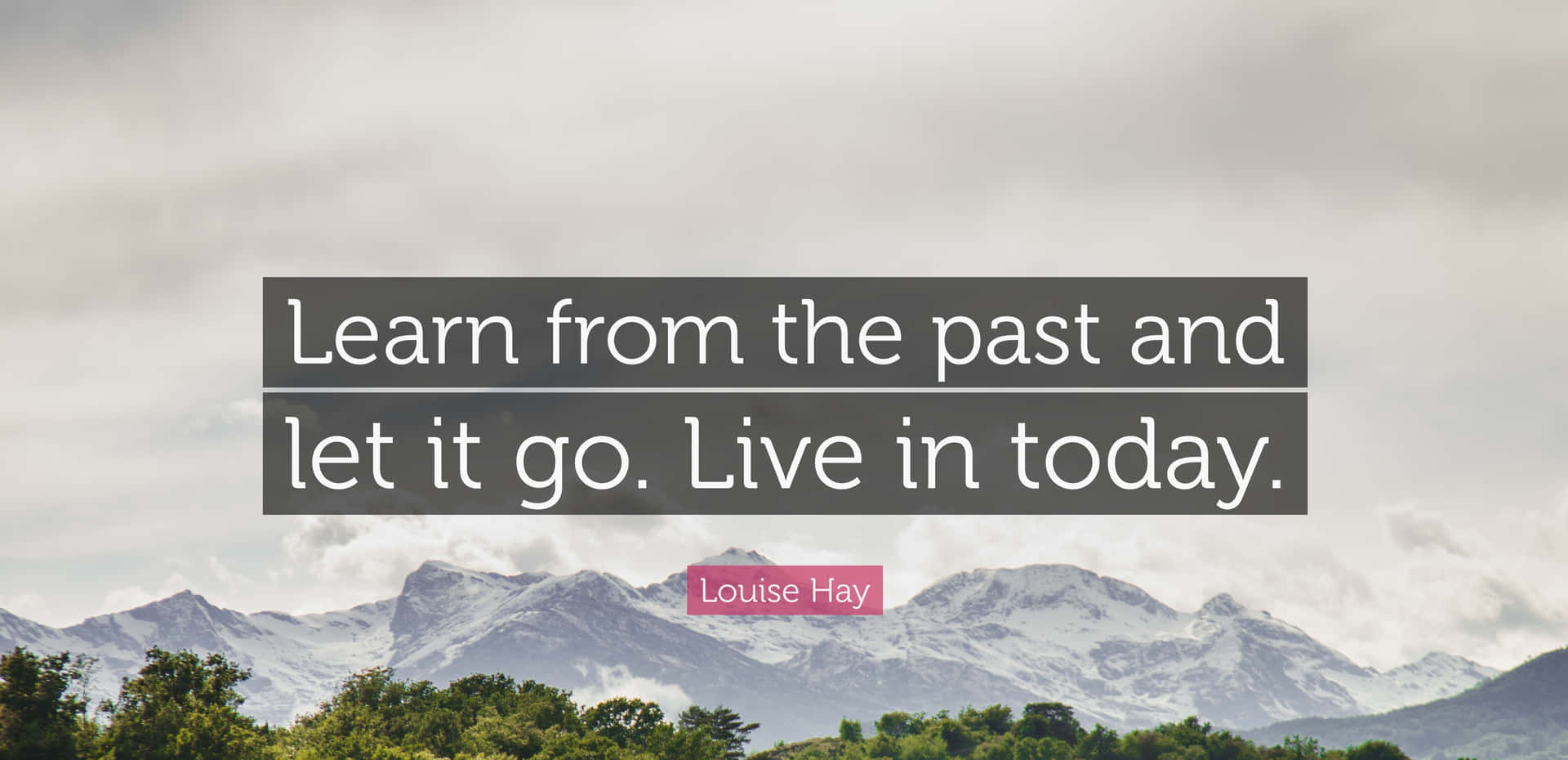 Learn Let It Go Louise Hay Background
