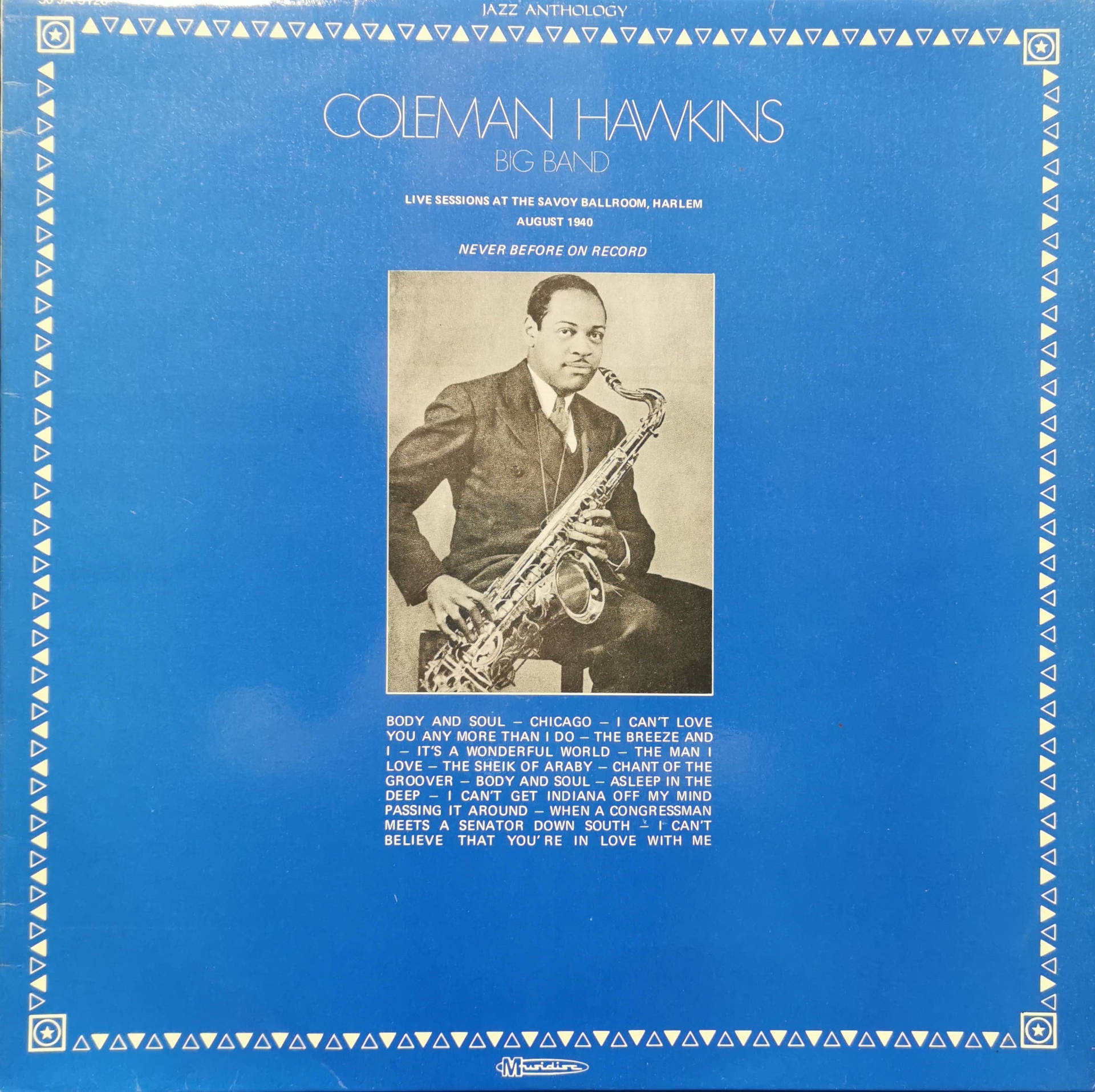 Legendary Coleman Hawkins With His Vinyl And Big Band Background