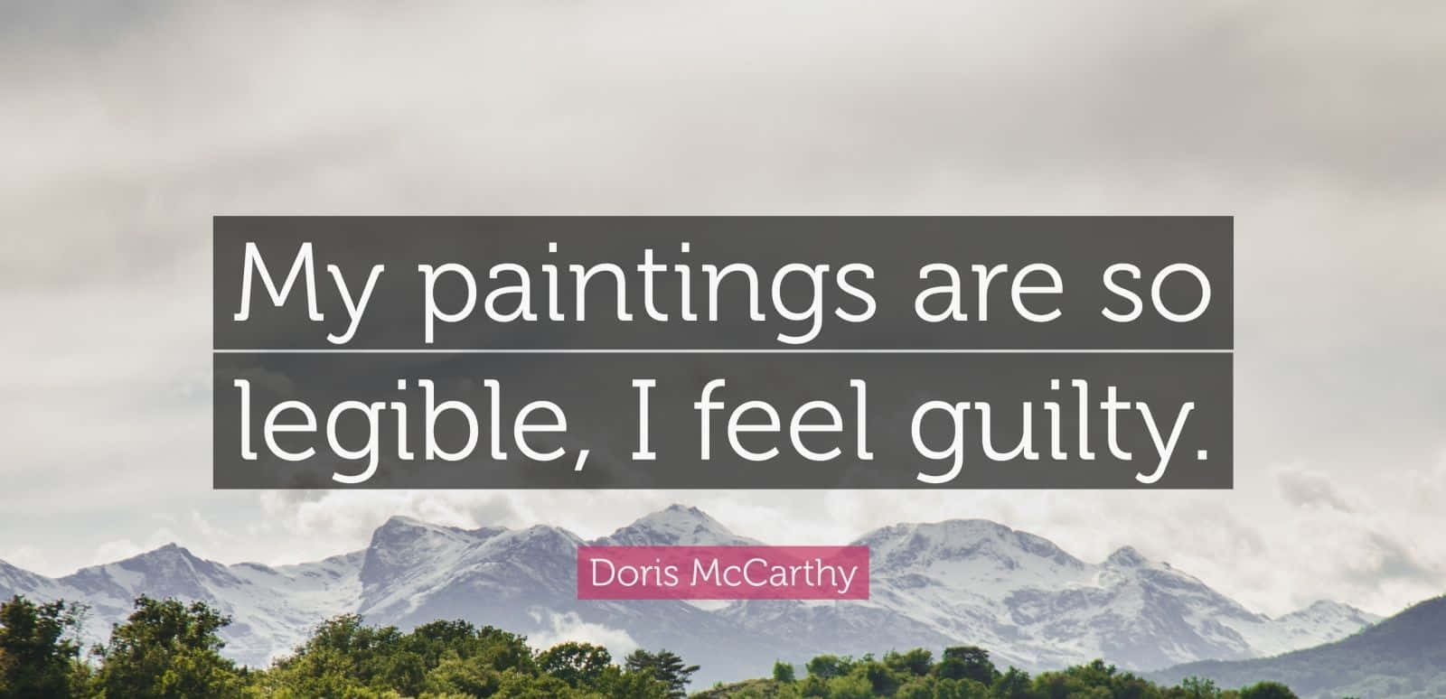 Legible Paintings Quote Background