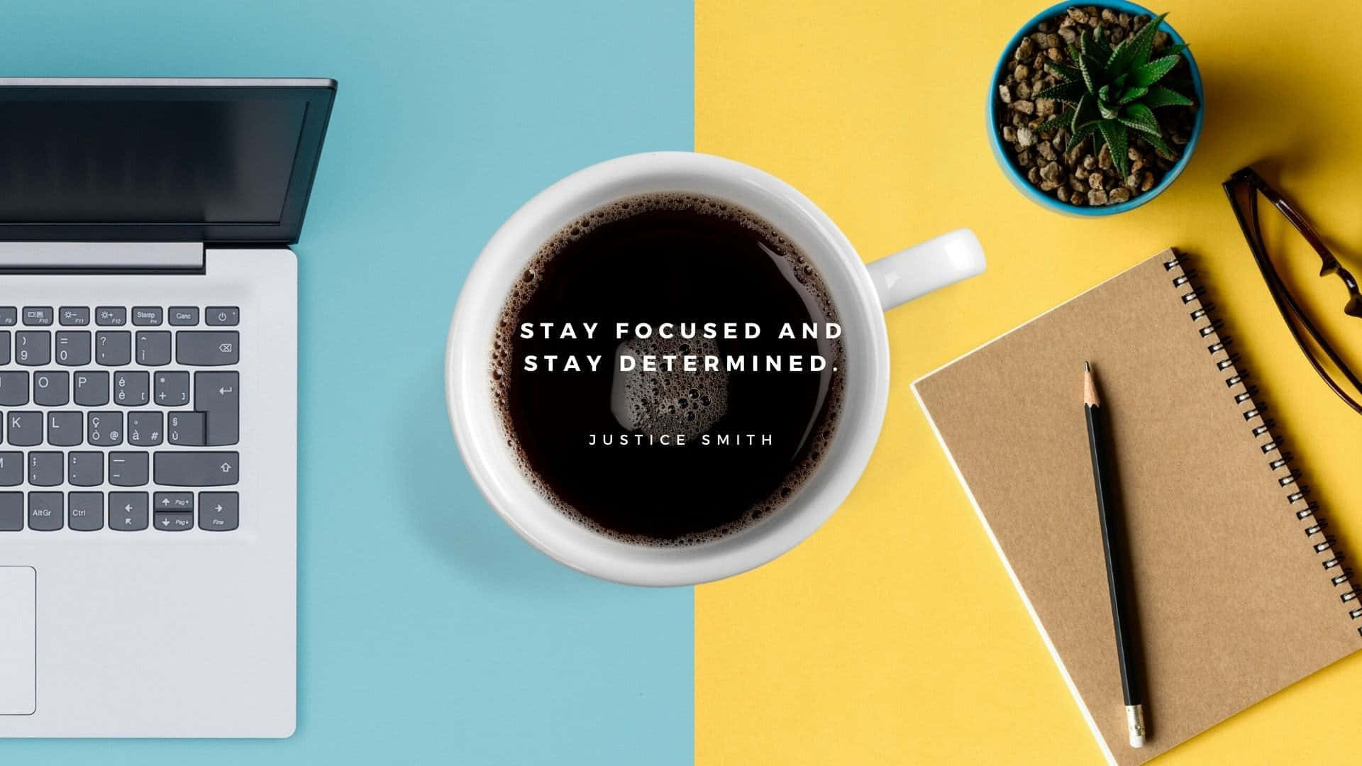 Legible Stay Focused Quote Background