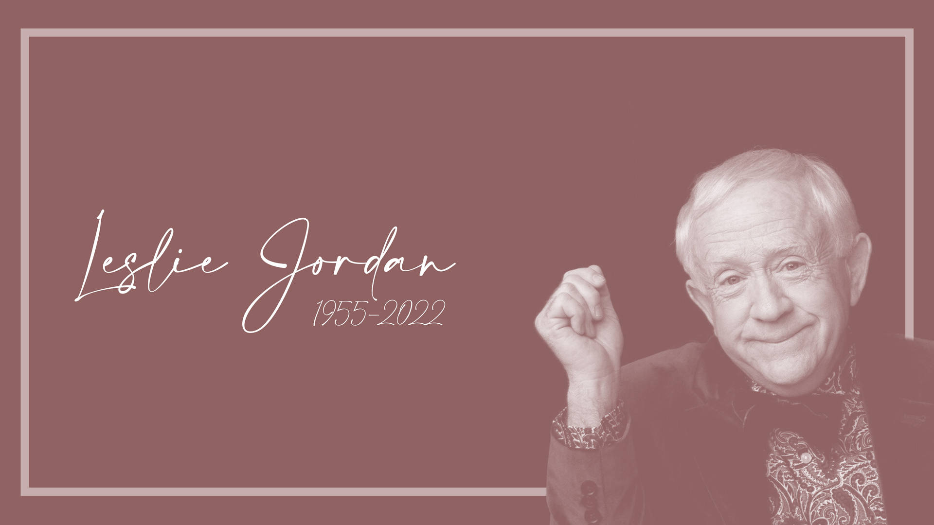 Leslie Jordan Sepia Memorial Years Background