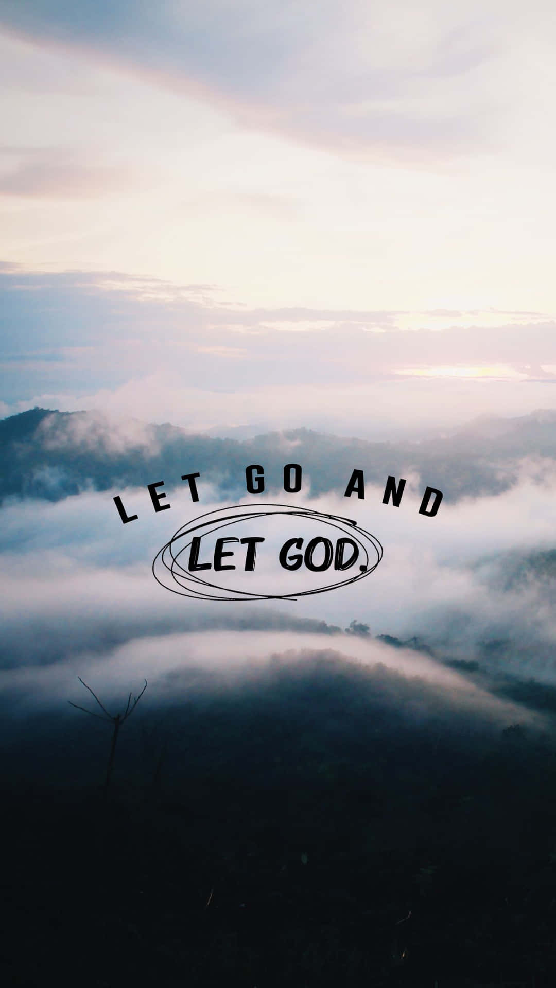 Let Go Let God Background