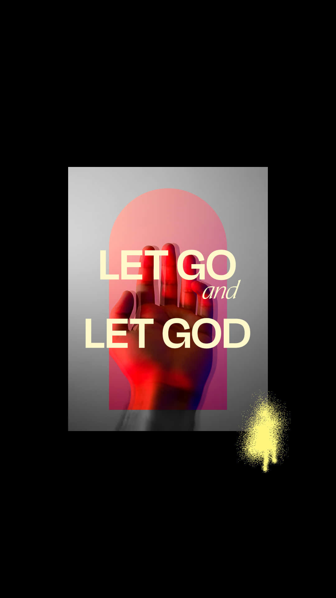 Let Go Let God Background