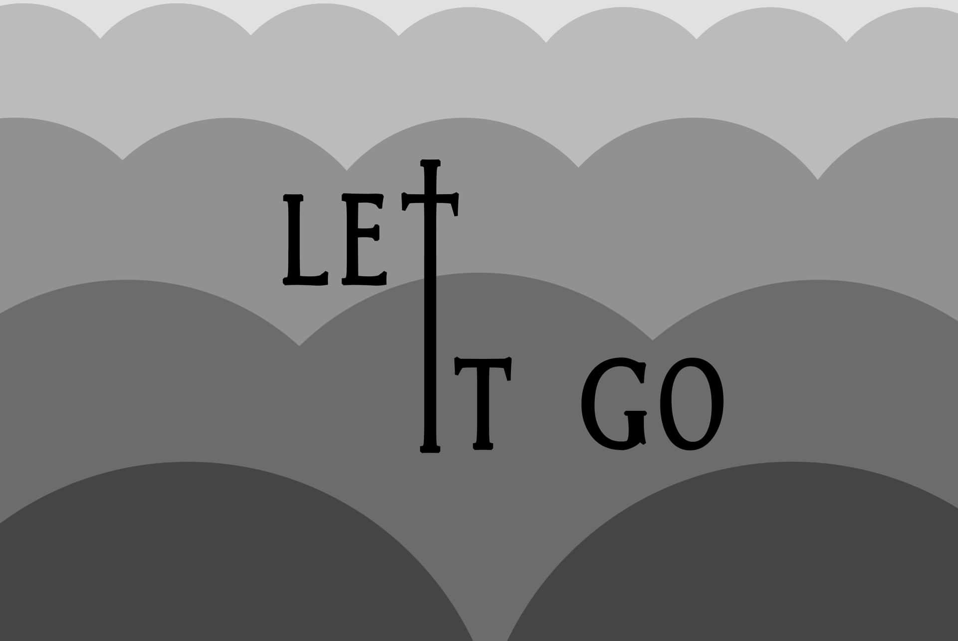 Let It Go Gray Hills Background
