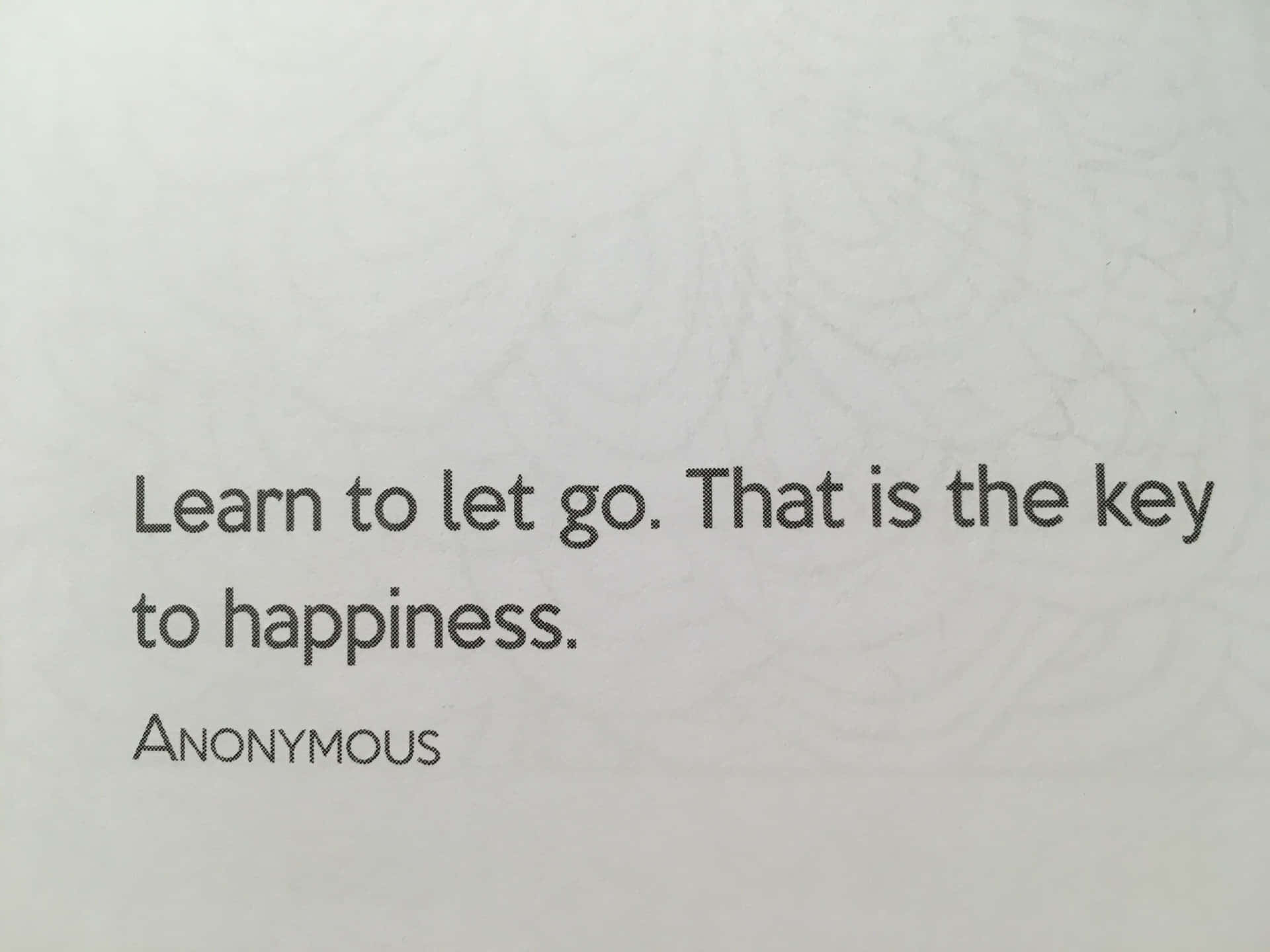 Let It Go Key To Happiness