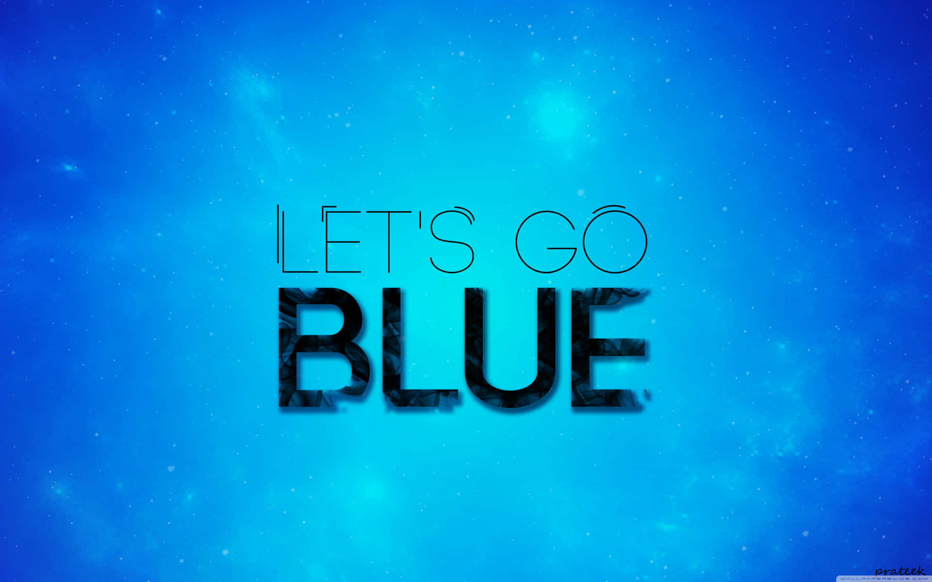 Let's Go Blue Wallpaper Background