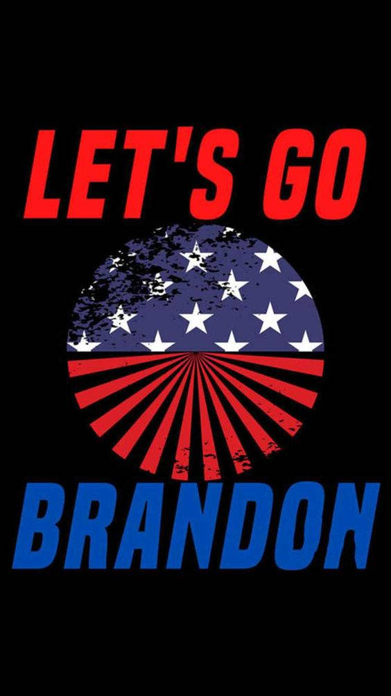 Let's Go Brandon Portrait Text Background