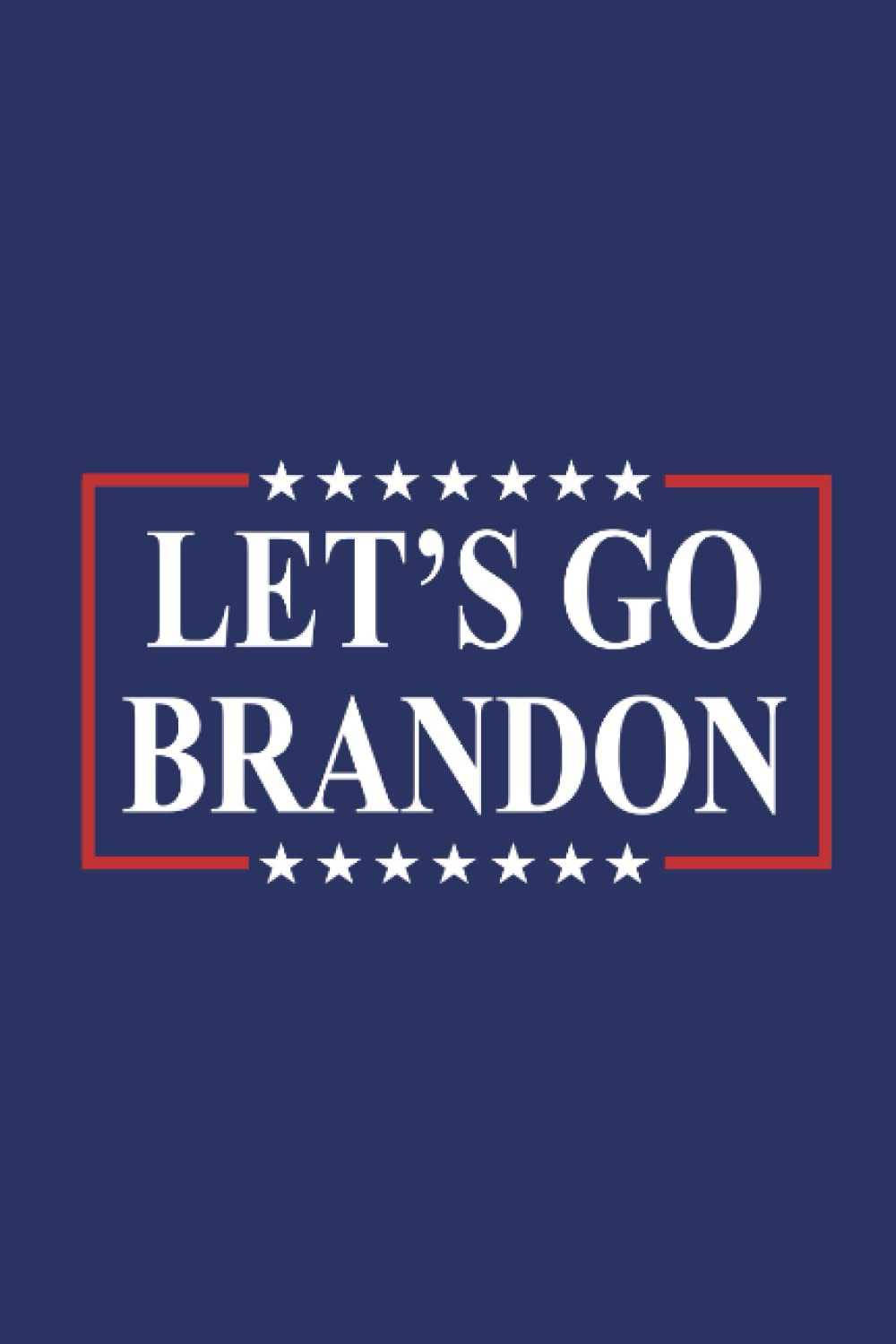 Let's Go Brandon Simple Poster Background