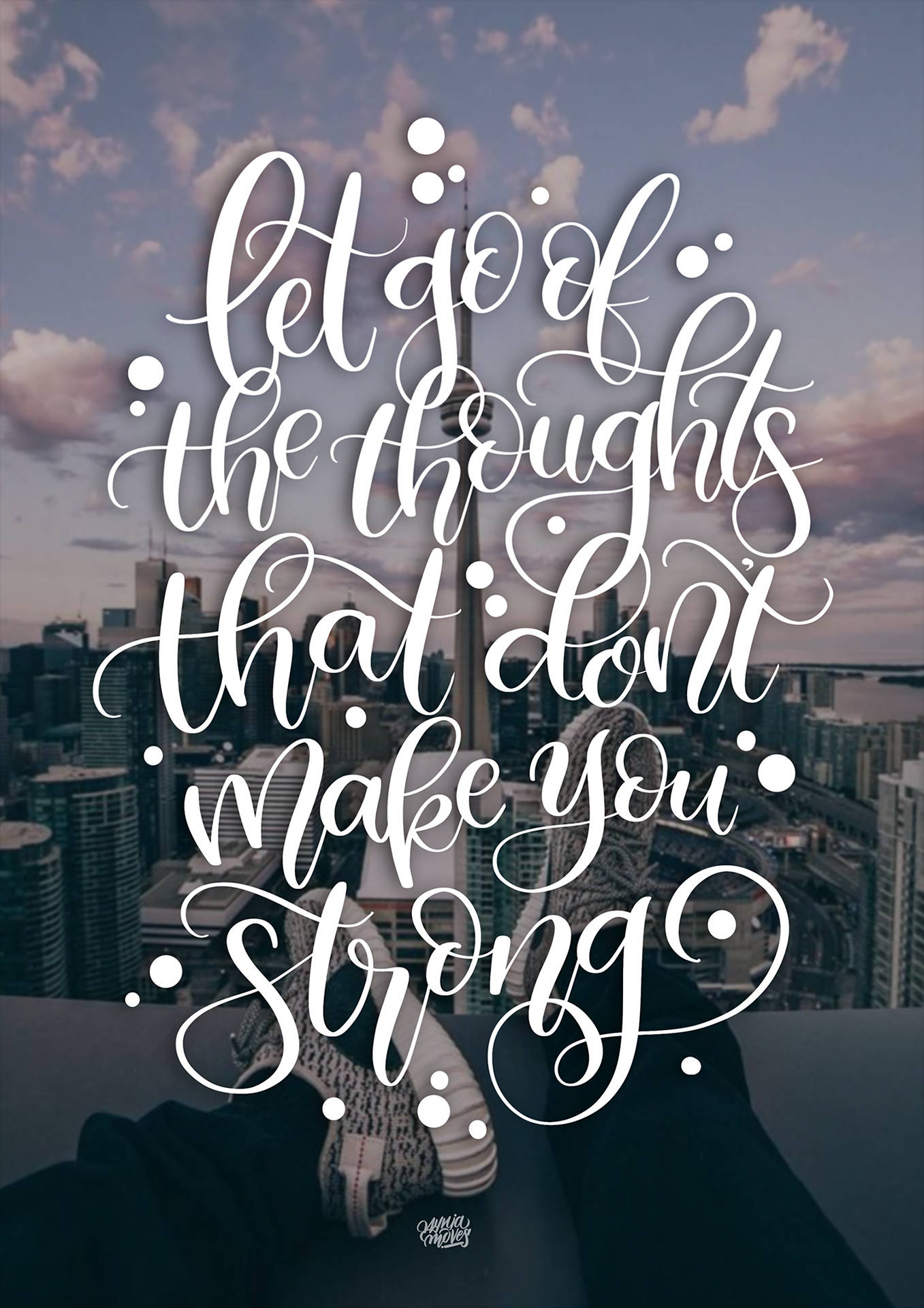 Letting Go Motivational Quote Lettering Background