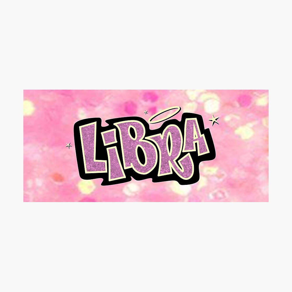 Libra Bratz Lettering Background