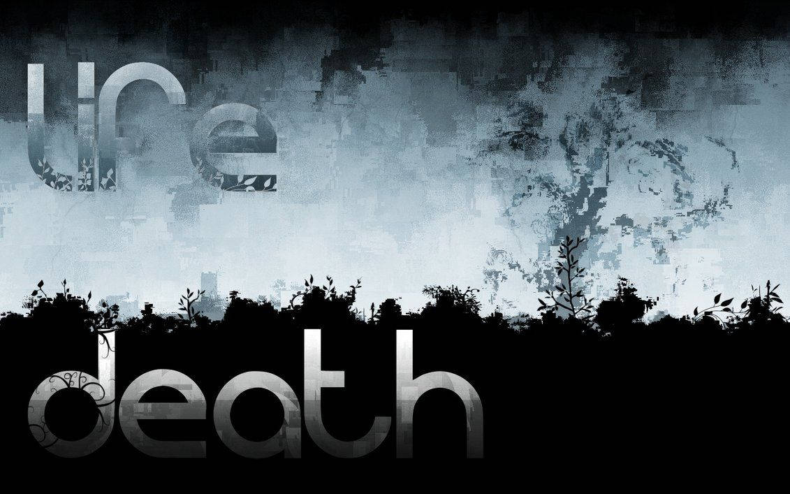 Life And Death Background