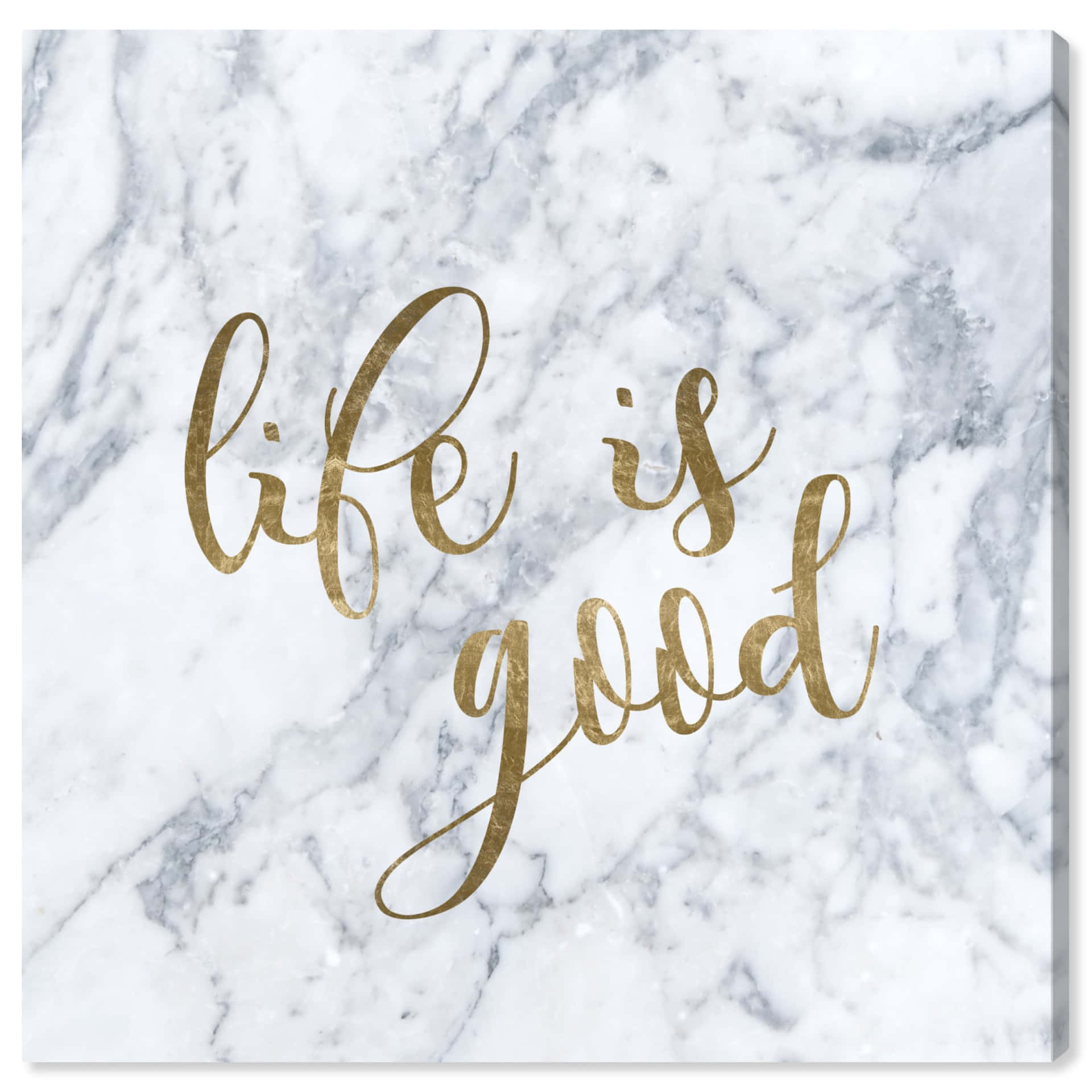 Life Is Good On Marble