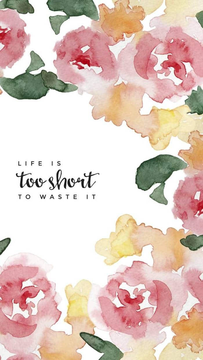 Life Quote Girly Iphone Background