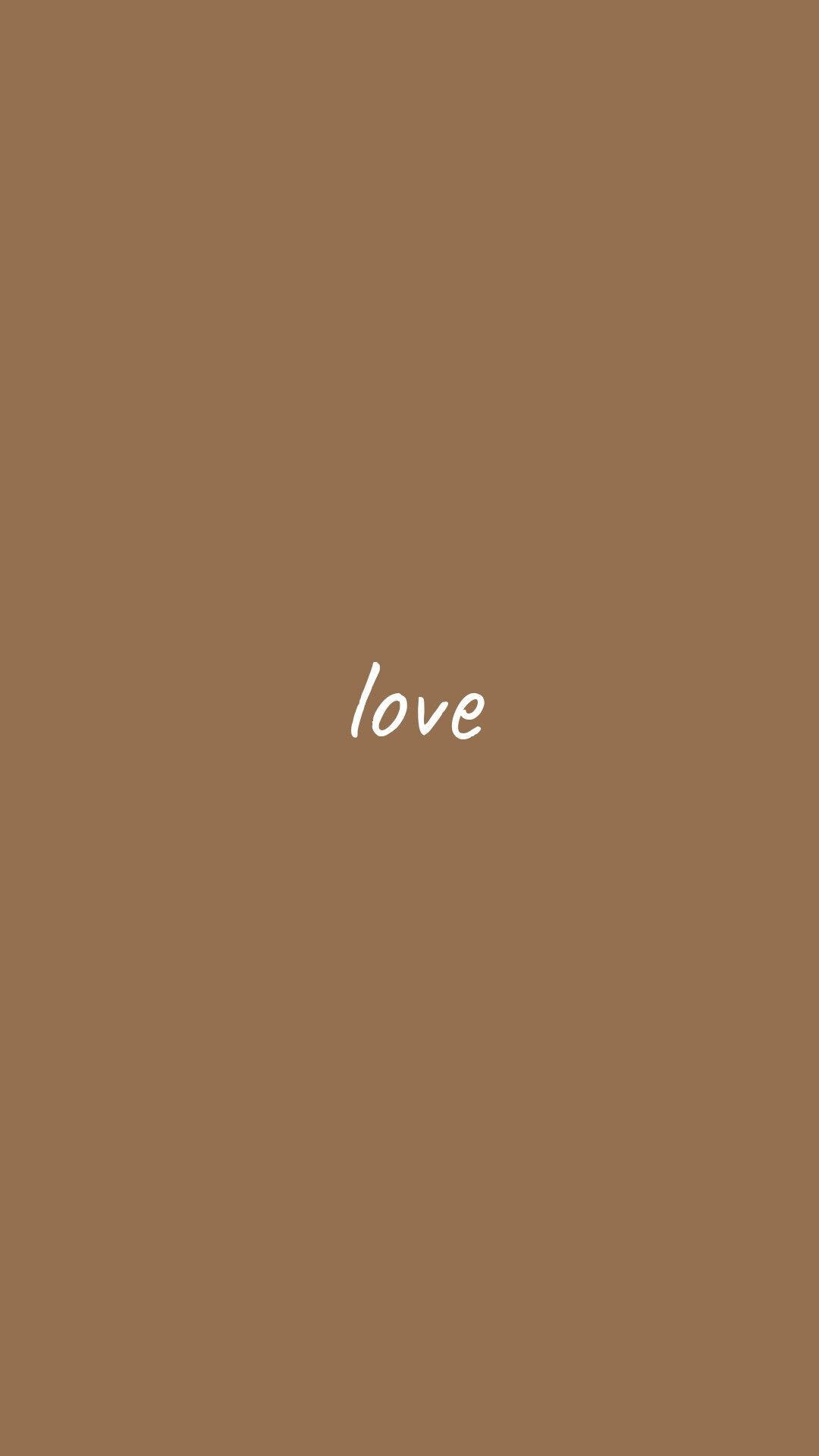 Light Brown Aesthetic Love Poster