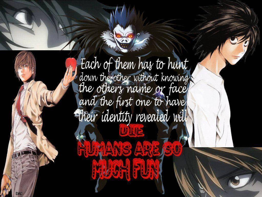 Light, L, And Ryuk Quote