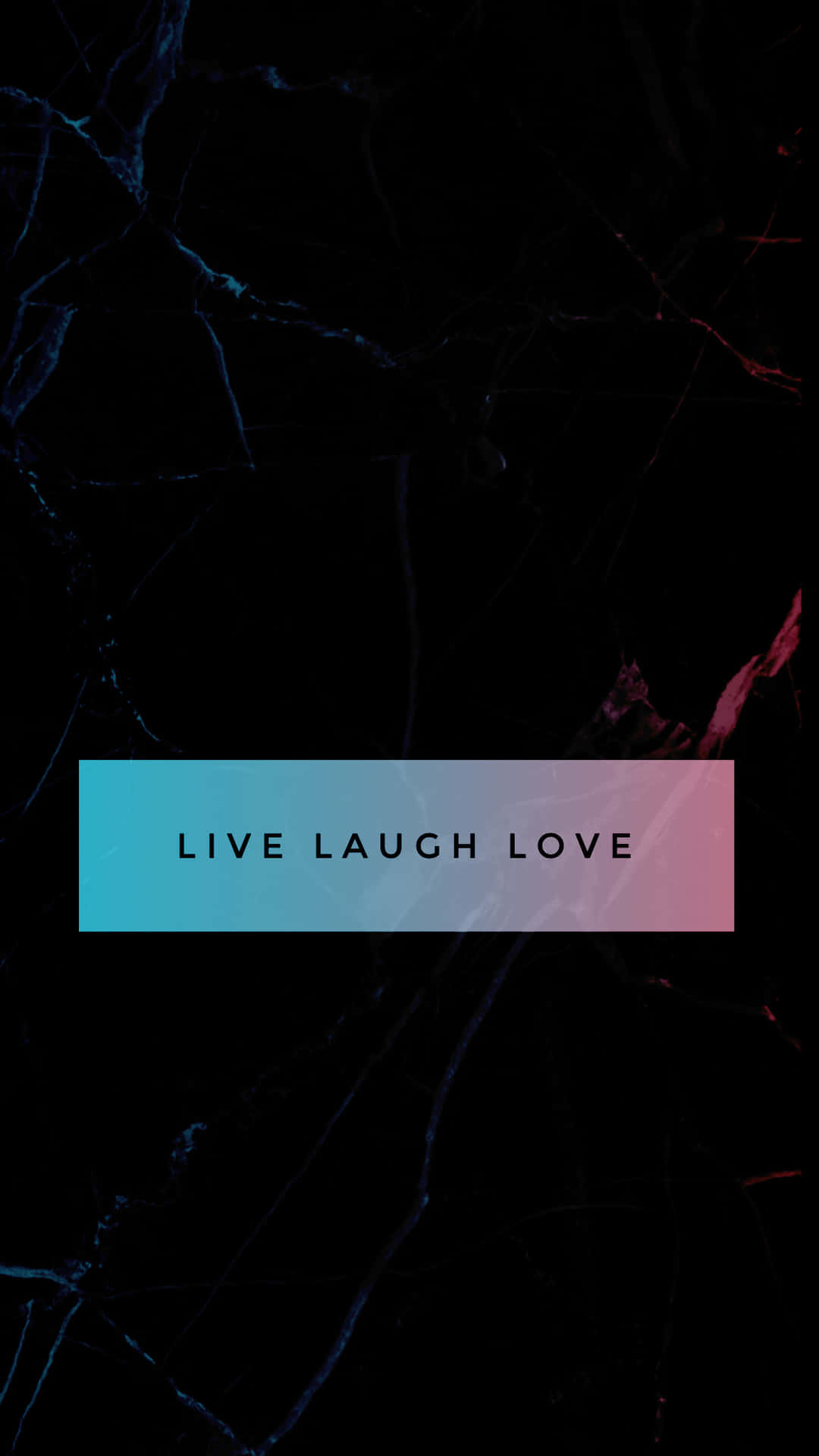 Live Laugh Love - Ad