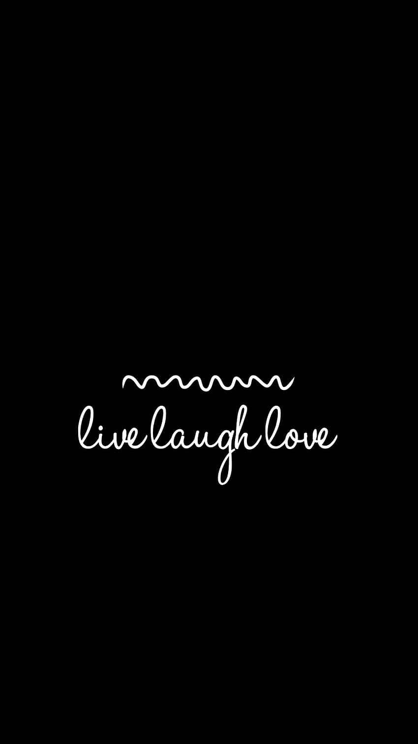 Live Laugh Love Squiggly Line