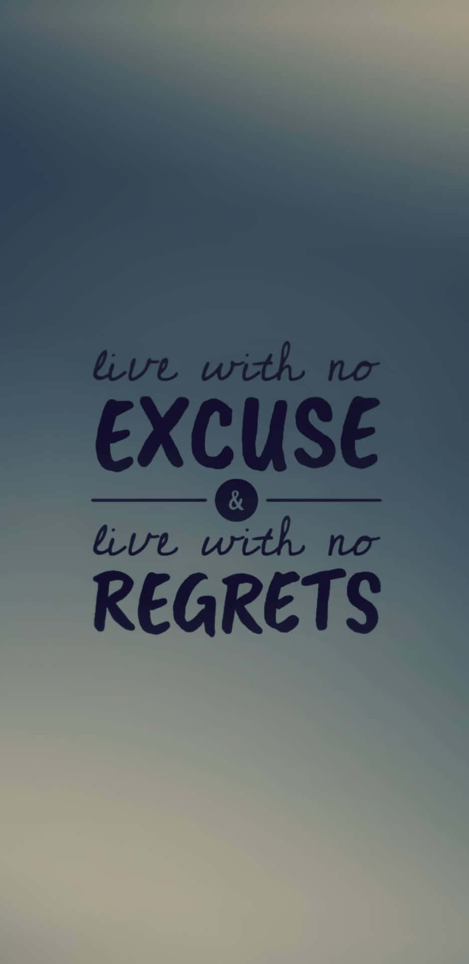 Live No Excuse No Regrets Inspirational Quote Background