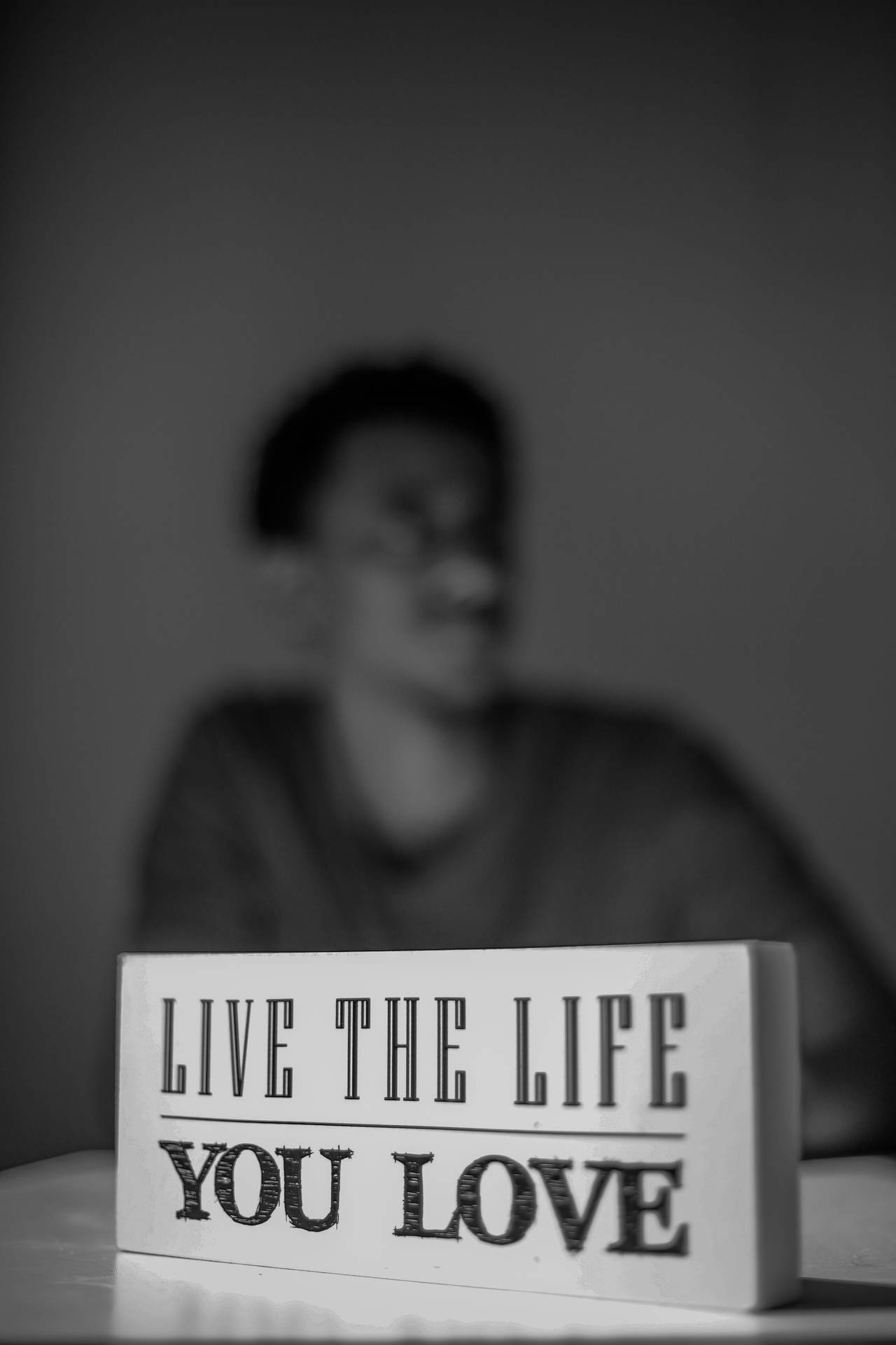 Live The Life You Love Life Quotes