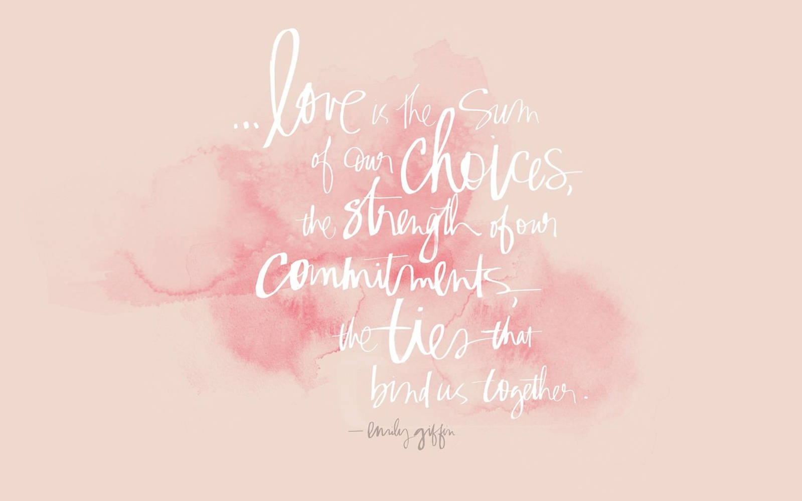 Love And Choices Quotes Desktop Background