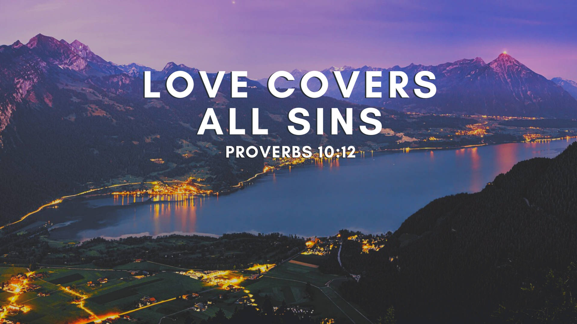 Love Covers Sins Bible Quote Background
