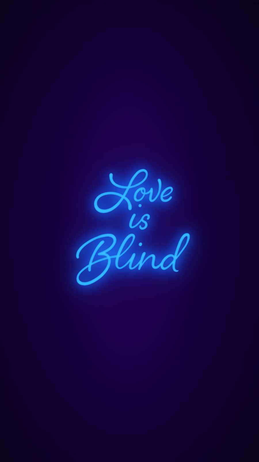 Love Is Blind Neon Phone Background