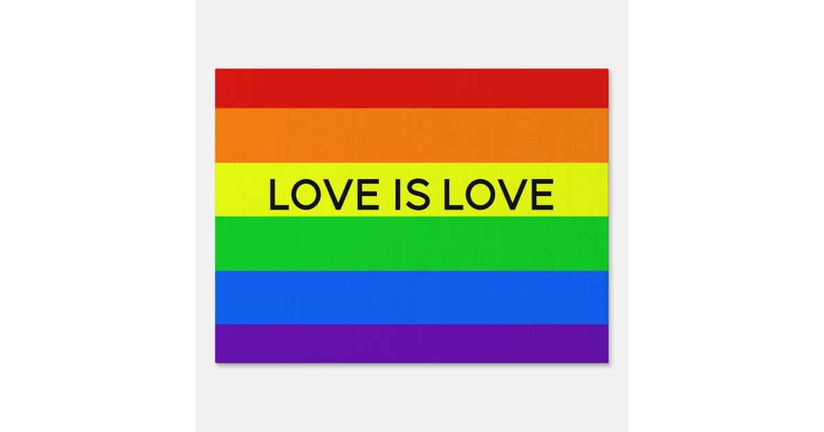 Love Is Love And Pride Flag