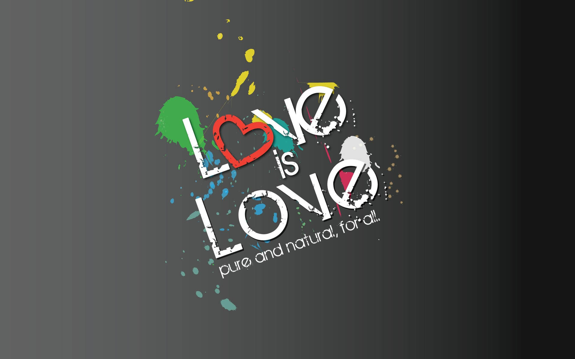Love Is Love Art Quote Background