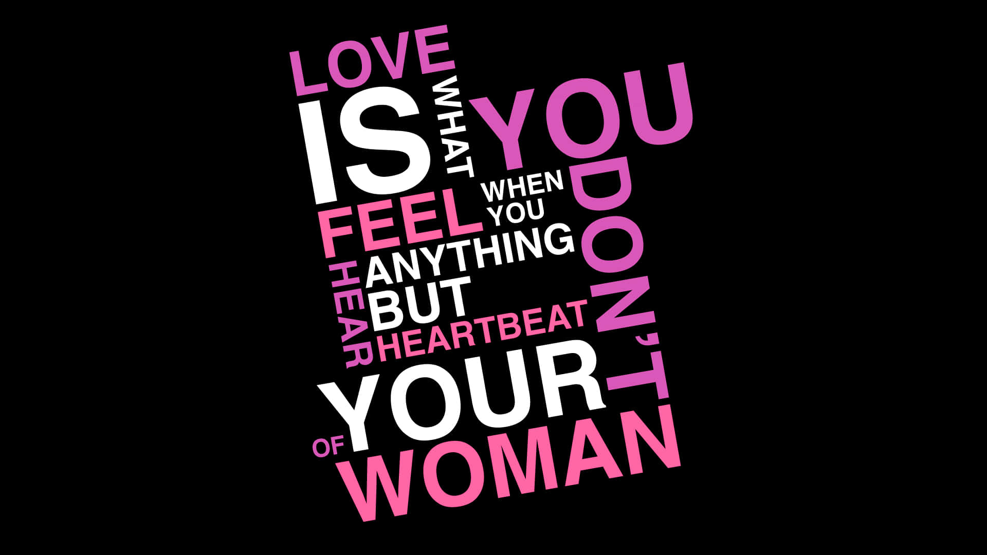 Love Is What You Feel But Not What Your Heart Beats For Background